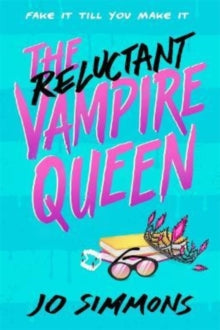 Reluctant Vampire Queen - Jo Simmons