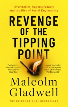 Revenge of the Tipping Point - Malcolm Gladwell