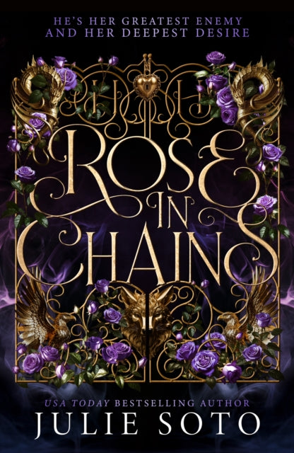 Rose in Chains - Julie Soto (Hardcover)