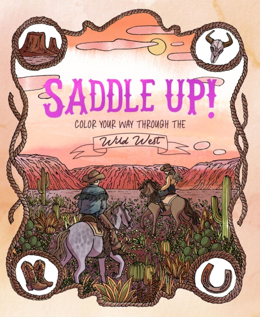 Saddle Up! - Anna Tromop