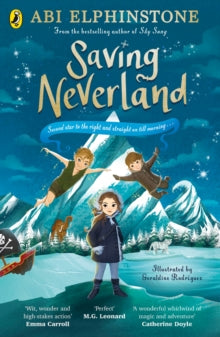 Saving Neverland - Abi Elphinstone