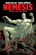 Nemesis: Reloaded - Mark Millar