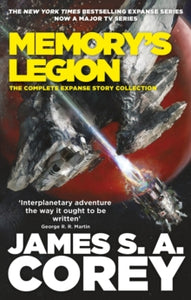 Memory's Legion - James S.A. Corey