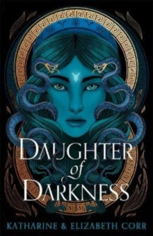 Daughter of Darkness -  Katharine & Elizabeth Corr