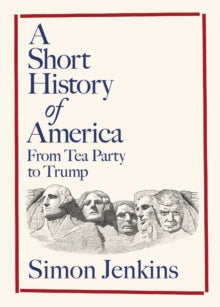 Short History of America - Simon Jenkins (Hardcover)