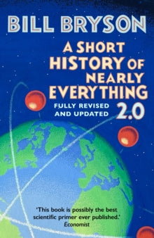 Short History Of NEarly Everything 2.0 - Bill Bryson (Hardcover)