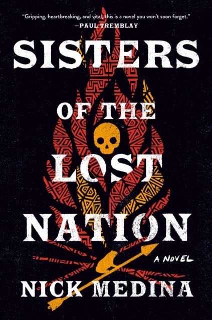 Sisters Of The Lost Nation - Nick Medina (Hardcover)