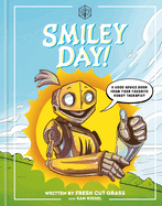 Critical Role: Smiley Day! - Sam Riegel (Hardcover)