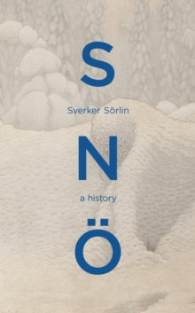 Sno - Sverker Sorlin - October 9th, 2025