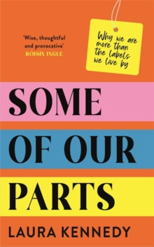 Some Of Our Parts - Laura Kennedy (Hardcover)