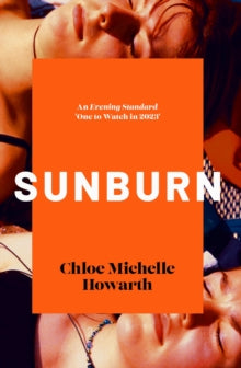 Sunburn - Chloe Michelle Howarth