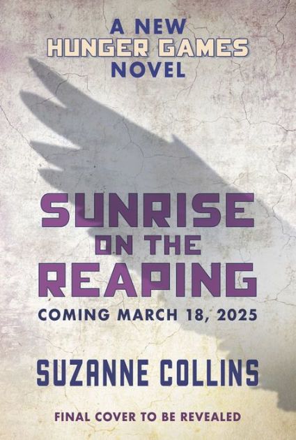 Sunrise On The Reaping - Suzanne Collins (US Hardcover) - March 18th, 2025