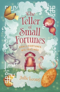 Teller Of Small Fortunes - Jullie Leong (Hardcover)