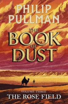 Book of Dust: The Rose Field - Philip Pullman (Hardcover)