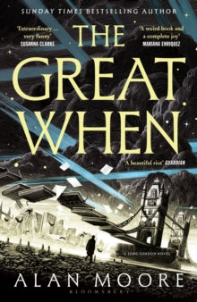 Great When - Alan Moore