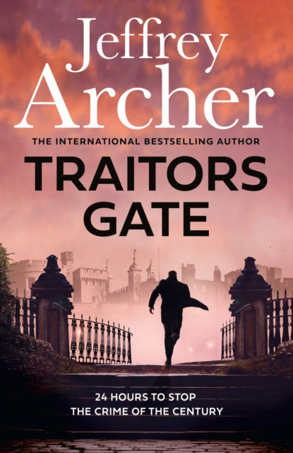 Traitors Gate - Jeffrey Archer (Hardcover)