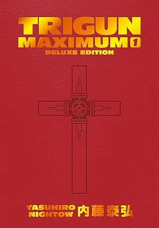 Trigun Maximum - Yasuhiro Nightow (Hardcover Deluxe Edition)