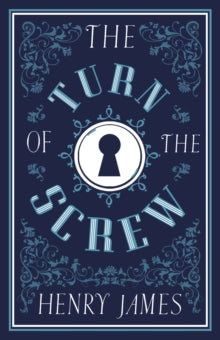 Turn Of The Screw - Henry James