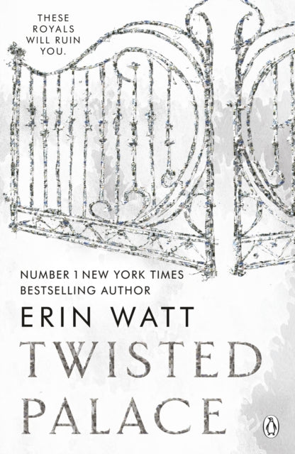 Royals 3: Twisted Palace - Erin Watt