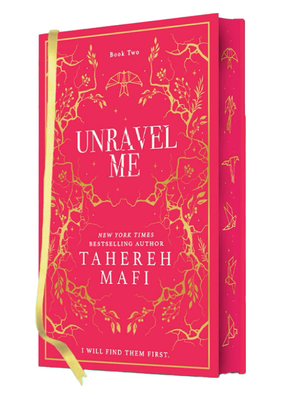 Shatter Me 2: Unravel Me - Teherah Mafi (Coll. edition Hardcover)