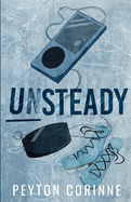 Unsteady - Peyton Corinne