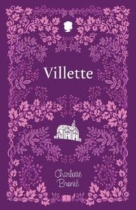 Villette - Charlotte Brontië