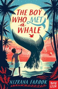 Boy Who Met A Whale - Nizrana Farook