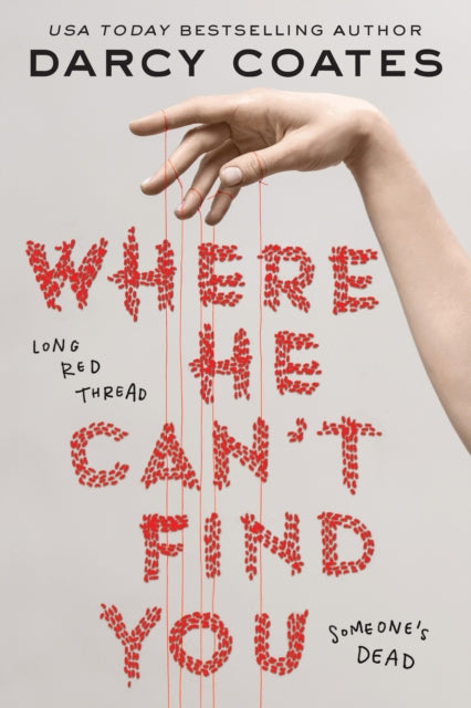 Where He Can't Find You - Darcy Coates