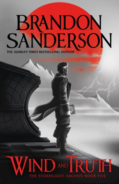 Stormlight Archive 5: Wind and Truth - Brandon Sanderson