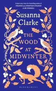 Wood At Midwinter - Susanna Clarke (Hardcover)