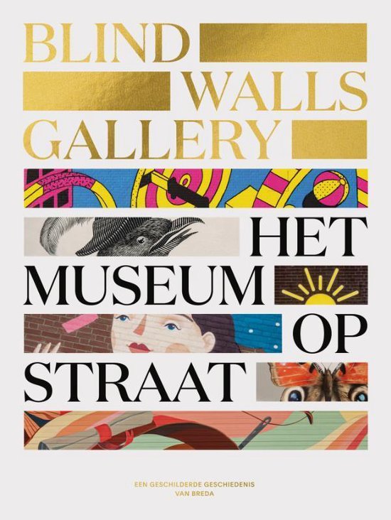 Museum op Straat - Blind Walls Gallery