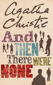 Then There Were None - Agatha Christie
