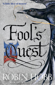 Fitz and the Fool Book 2: Fool's Quest - Robin Hobb