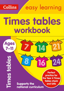 Easy Learning: Times Tables Workbook (Ages 7-11)
