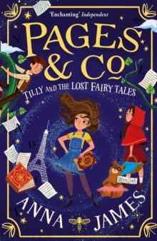 Pages & Co Book 2: Tilly and the Lost Fairy Tales - Anna James