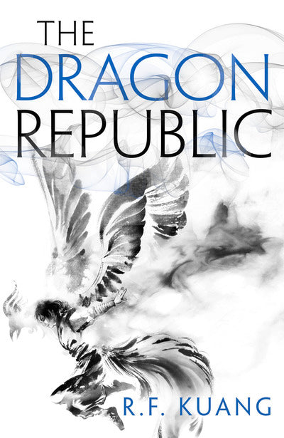 Poppy War Book 2: Dragon Republic - R.F. Kuang
