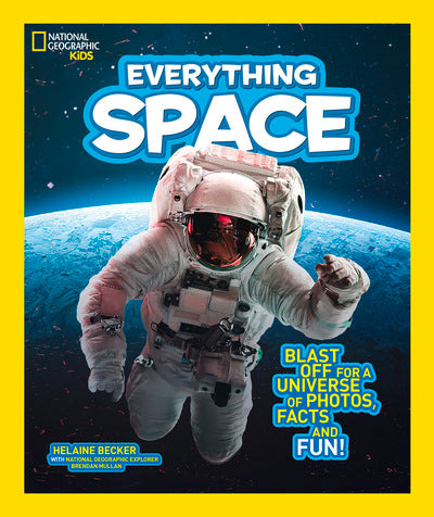 National Geographic Kids - Everything: Space