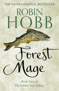 Soldier Son 2: Forest Mage - Robin Hobb