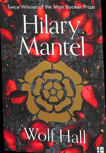 Wolf Hall - Hilary Mantel