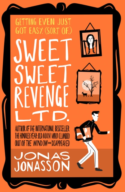 Sweet Sweet Revenge Ltd. - Jonas Jonasson