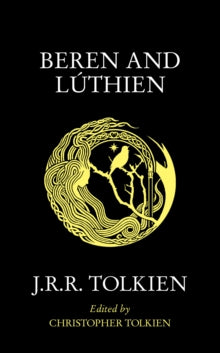 Beren & Lúthien - J.R.R. Tolkien
