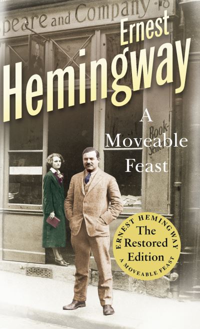 Moveable Feast - Ernest Hemingway