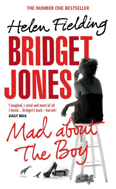 Bridget Jones: Mad About The Boy - Helen Fielding