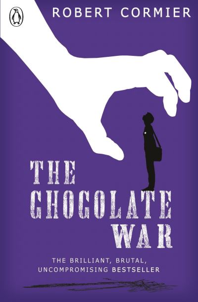 Chocolate War - Robert Cormier