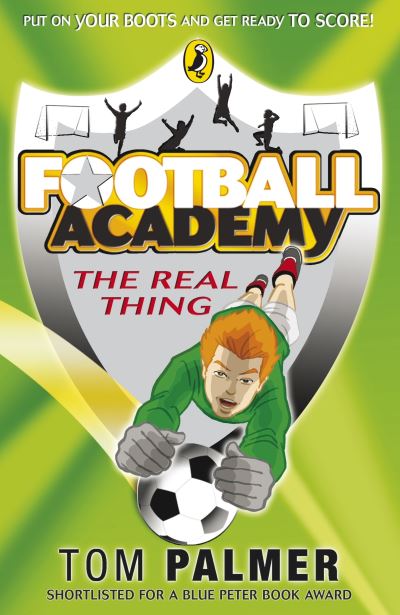 Football Academy: Real Thing - Tom Palmer