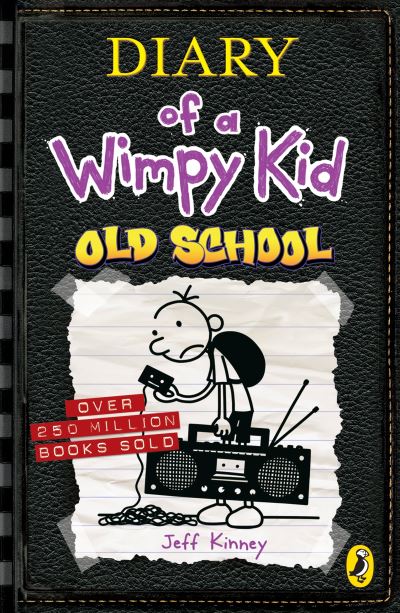 Diary of A Wimpy Kid Book 10: Old School - Jeff Kinney