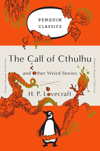 Call of Cthulhu and Other Weird Stories - H.P. Lovecraft