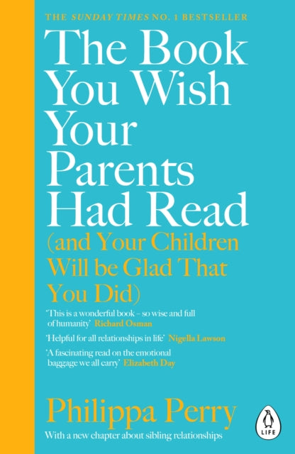 Book You Wish Your Parents Had Read - Philippa Perry