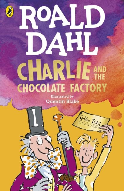 Charlie & the Chocolate Factory - Roald Dahl