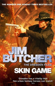 Dresden Files 15: Skin Game - Jim Butcher